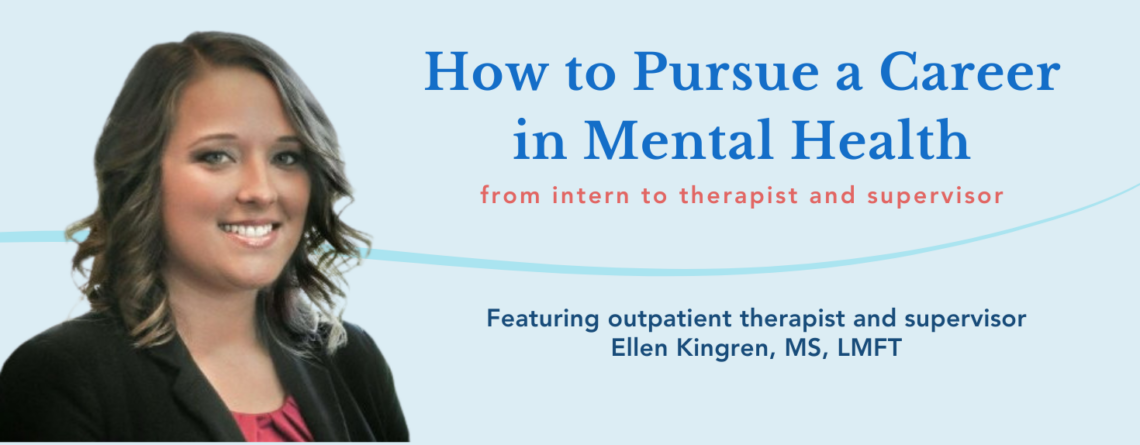 Therapist Ellen Kingren shares her mental health career path.